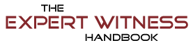 Tips and Techniques for the Expert Witness